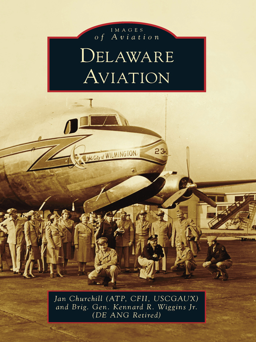 Title details for Delaware Aviation by Jan Churchill (ATP CFII USCGAUX) - Available